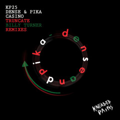 Casino (Truncate Remix)