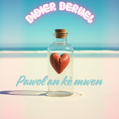 Pawol an ke mwen - instrumental