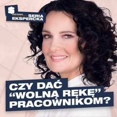 ODDAJ swoje zadania PRACOWNIKOM - Magdalena Wojtkowiak SE2