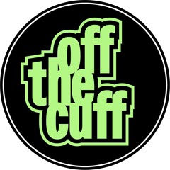 Off The Cuff Vol.2