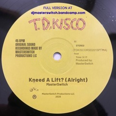 Kneed A Lift? (Alright)