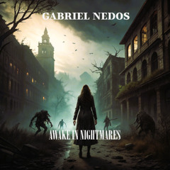 Awake in nightmares