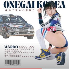 ONEGAI KOREA - Wzxrdo ( Rally House )