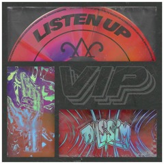 LISTEN UP VIP