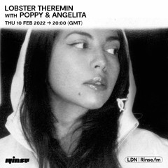 ANGELITA mix - Lobster Theremin with Poppy - 10 February 2022