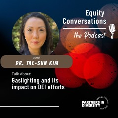 Gaslighting and its impact on DEI efforts