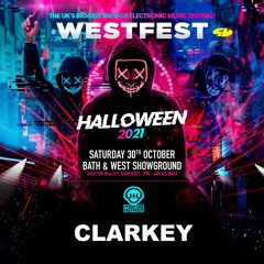 CLARKEY - WESTFEST 2021 - LIVE SET