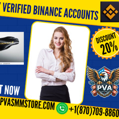 Buy Verified Binance Accounts Easily for Smooth Crypto Trading and Fast Withdrawals Anytime