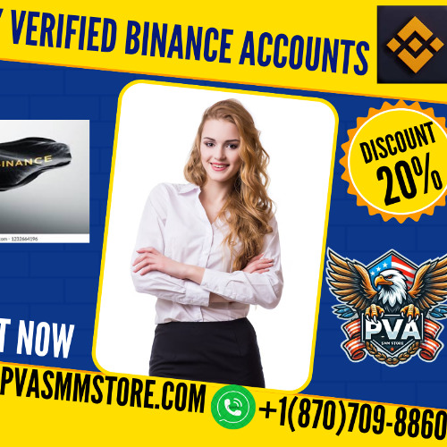 Buy Verified Binance Accounts Easily for Smooth Crypto Trading and Fast Withdrawals Anytime