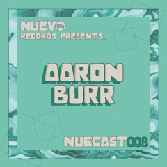 NUECAST008: Aaron Burr