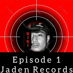 DISS TO BIRI EPISODE 1 | JADEN RECORDS