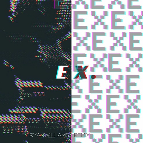 Remixed by RYANWILLIAMS