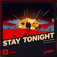 Gammer - Stay Tonight (Scutoid Bootleg)
