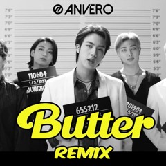 BTS - 'Butter' (Anvero Remix)