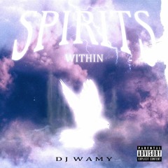 SPIRITS WITHIN