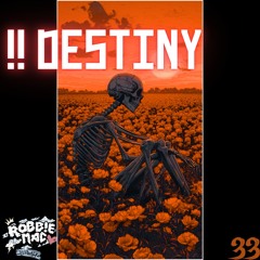 !! DESTiNY