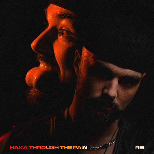 Rei - Haka Through the Pain