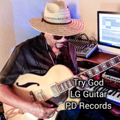 Try God by LG Guitar