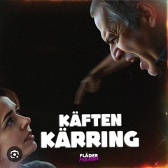 käften kärring-fläderpojakarna bass bostad