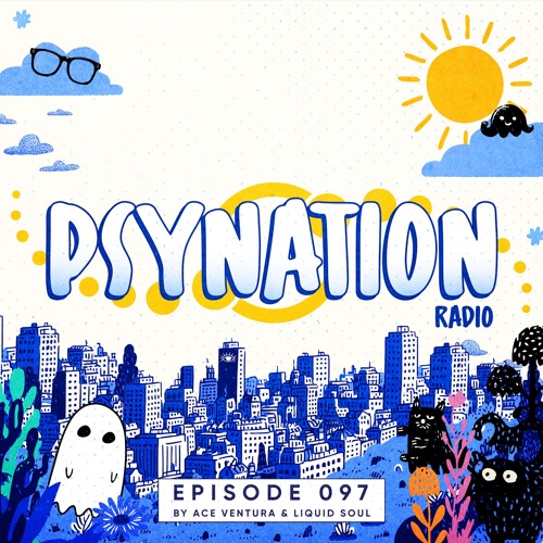 Stream Psy-Nation Radio 97 | incl. Neelix Mix [Ace Ventura
