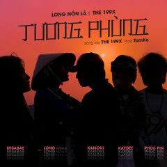 TƯƠNG PHÙNG -  LONG NÓN LÁ X THE 199X X TAMKE