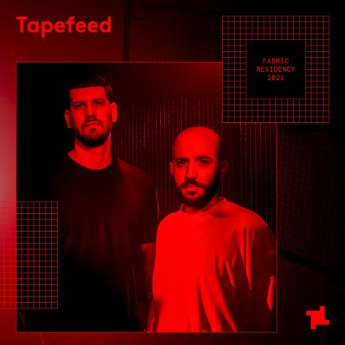 Tapefeed - fabric resident mix