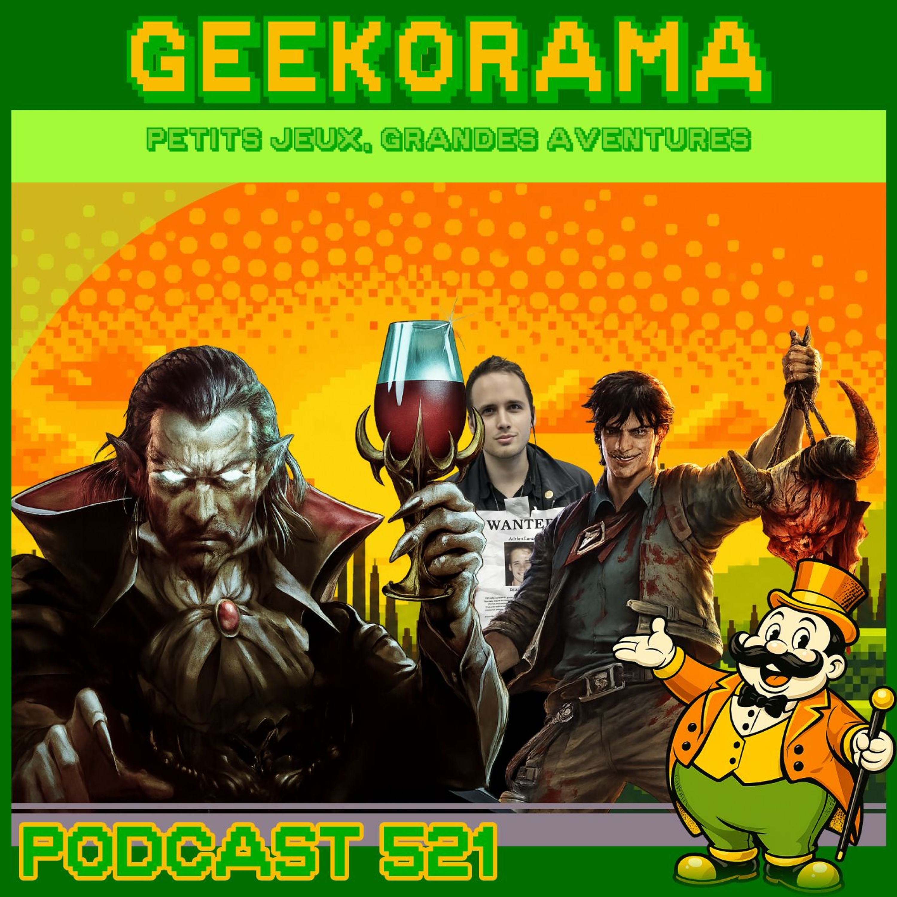 Épisode 521 GeekOrama - Vampire Crawlers & BloodShed | IC : Adrian Lamo