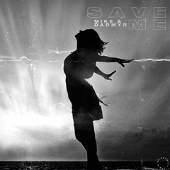Save Me (Radio Edit)