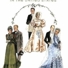 [GET] [EPUB KINDLE PDF EBOOK] Victorian Wedding Dress in the United States: A History