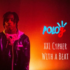 I Put a Beat on Polo G's XXL Cypher Verse