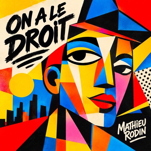 On a le droit by Mathieu Rodin