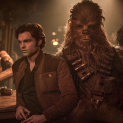 Ep. 249: Solo: A Star Wars Story (w/ Taylor McLaughlin)