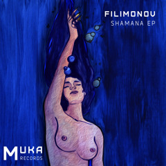 Fillimonov - Shamana (Original Mix)