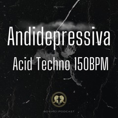 Andidepressiva Acid Techno 150BPM