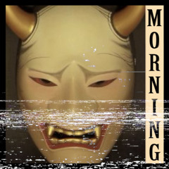 PHXNKWAVE - Morning (orxcio’s style + estilo)