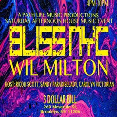 Wil Milton Recorded LIVE @ BLISS NYC-3 Dollar Bill 12.17.22-Part 2.