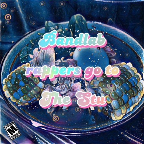 bandlab rappers go to the stu (jerm) ft lefty exclaim an|3u