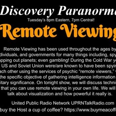Discovery Paranormal with Michael Angley, March 15th, 2022-Remote Viewing