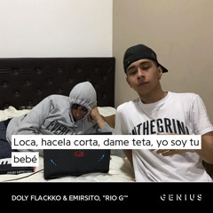 doly flackko y emirsito #PIOLA VAGO