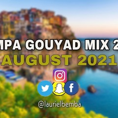 KOMPA GOUYAD MIX AUGUST 2021