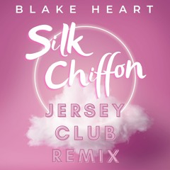 She's So Soft (Silk Chiffon Jersey Club Remix)