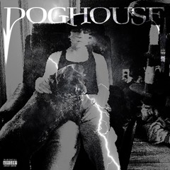 DOGHOUSE (feat. H2Brazy)
