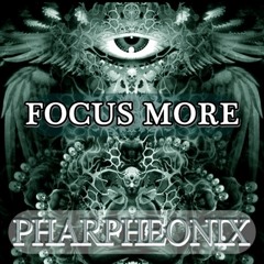 EP "Focus More" (Tribe)