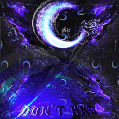 Don’t kno [prod. Gfeldz]