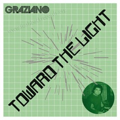 A1 Graziano - Toward The Light (New Mix)(Sample)