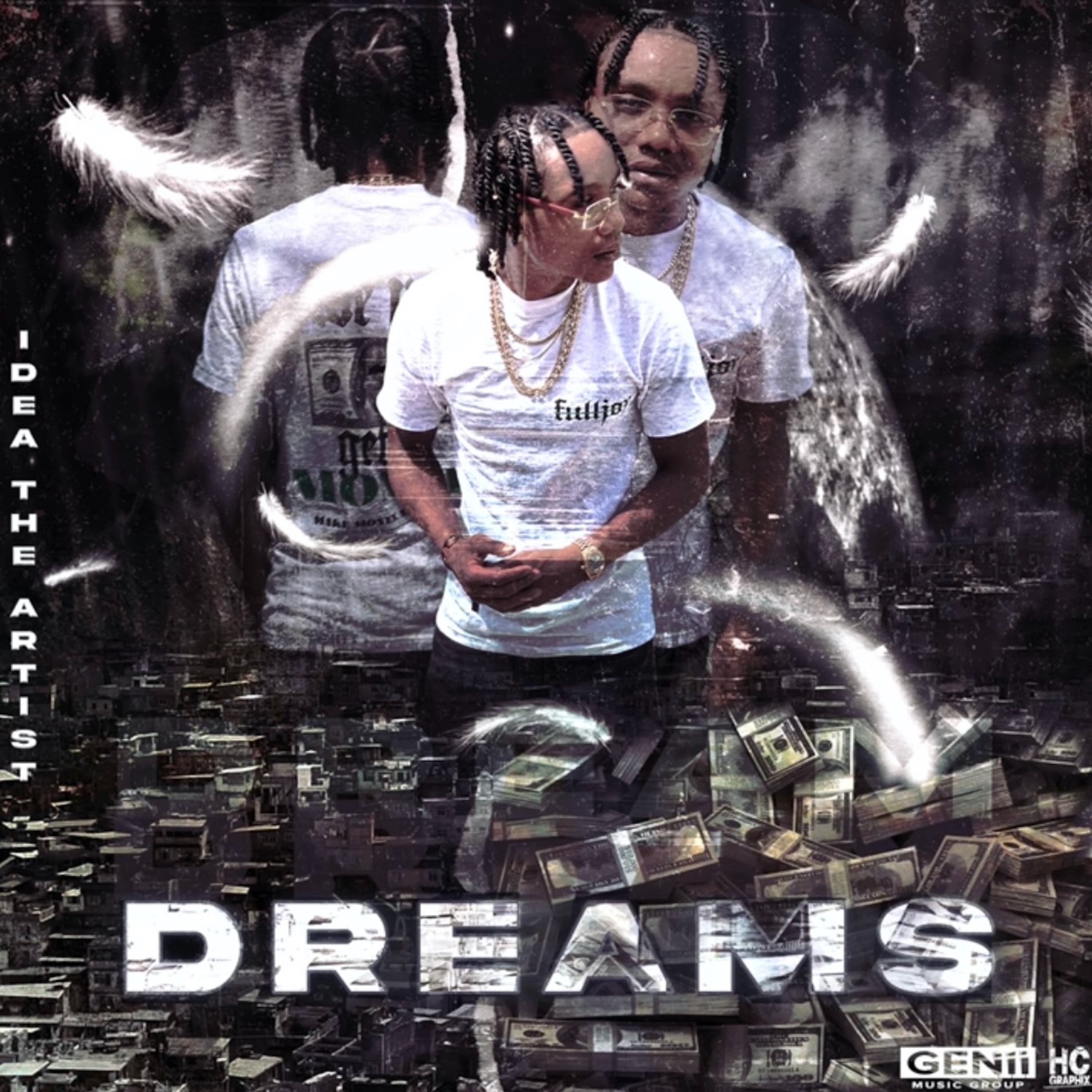 Dreams - Idea The Artist X DJ Chris John