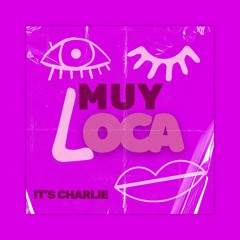 Muy Loca