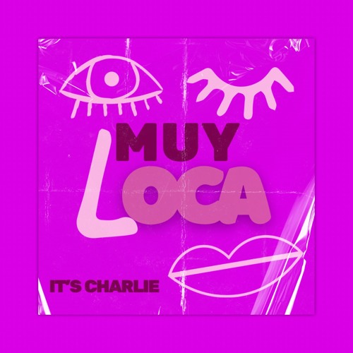 Muy Loca