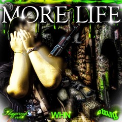 more life