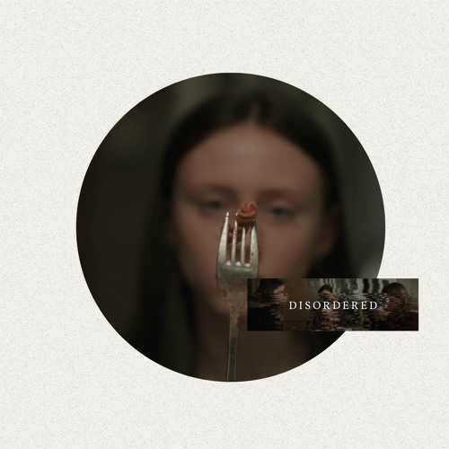 Disordered - "Is It Me?"
